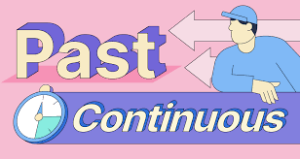 Past Continuous Tense Örnekler