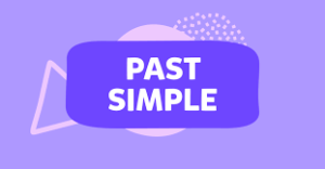 Simple Past Tense Nedir? Kullanımı, Yapısı ve Örnek Cümleler